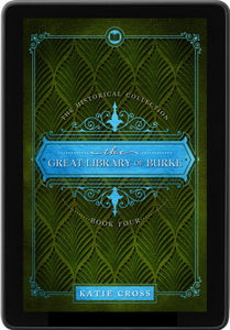 The Great Library of Burke | The Historical Collection #4 | PREORDER