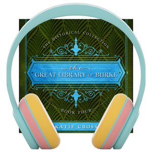 The Great Library of Burke | Book 4 in The Historical Collection