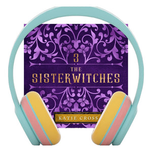 Sisterwitches Book 3 | The Sisterwitches Series