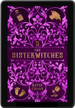Load image into Gallery viewer, Sisterwitches Book 5 | The Sisterwitches Series