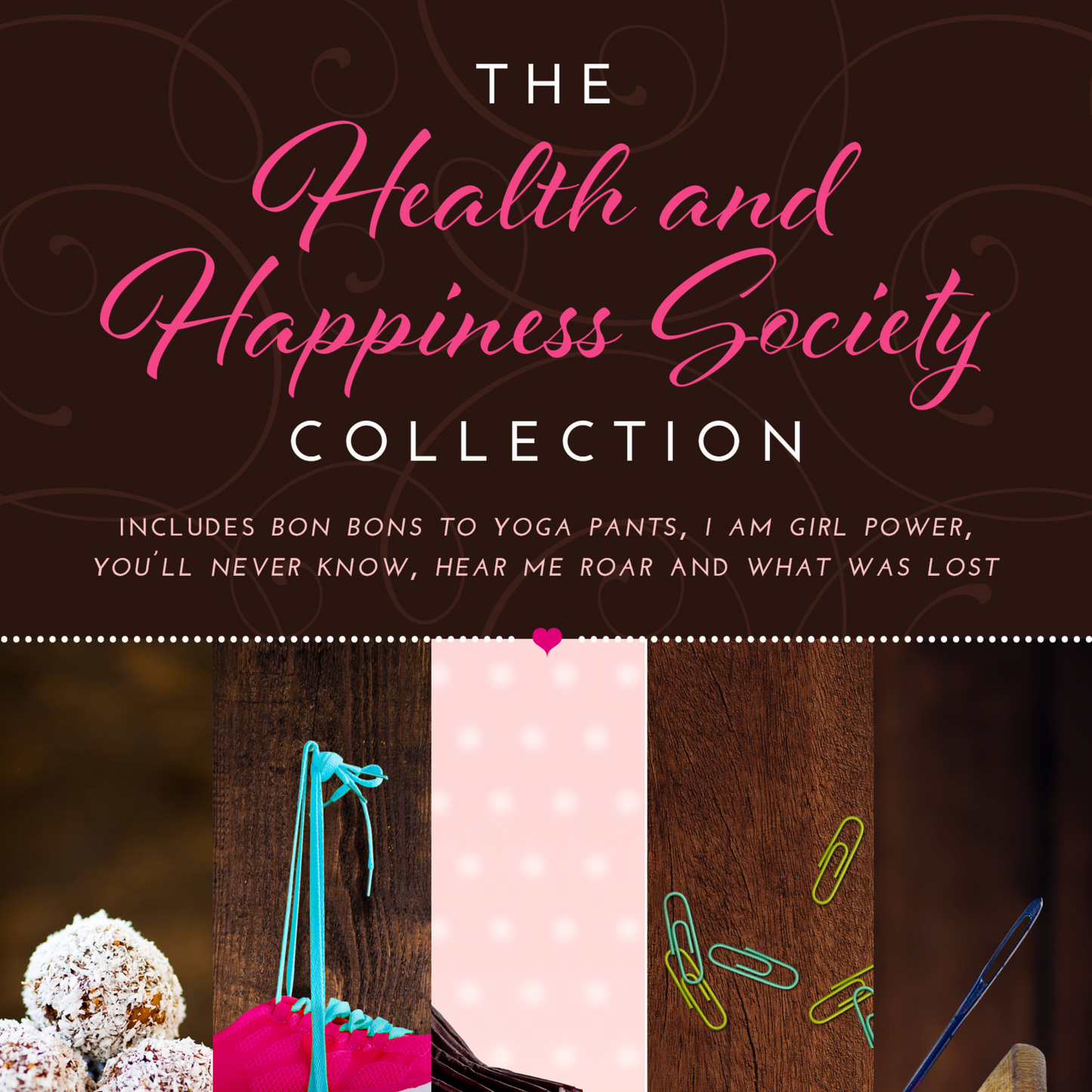 The Health and Happiness Society Series Bundle