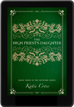 Load image into Gallery viewer, Cover of The High Priest&#39;s Daughter.
