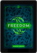 Load image into Gallery viewer, FREEDOM (The Dragonmaster Trilogy Book 3) - Katie Cross