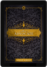 Load image into Gallery viewer, The Advocate | Book 3 in The Historical Collection