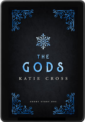 The Gods | Reader Request Short Story #1