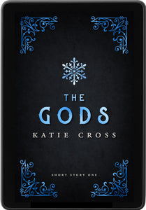 The Gods | Reader Request Short Story #1