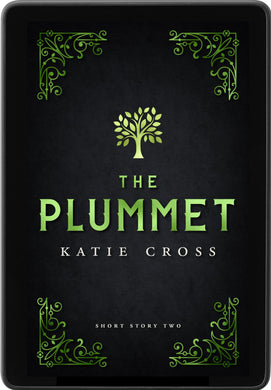 The Plummet | Reader Request Short Story #2