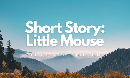 Short Story: Little Mouse