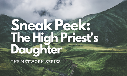 The High Priest's Daughter Sneak Peek - Katie Cross