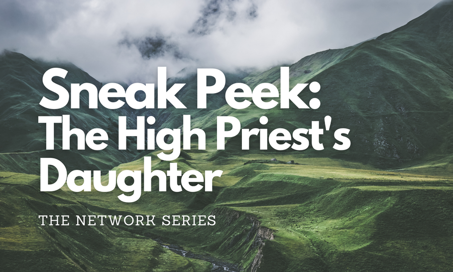 The High Priest's Daughter Sneak Peek