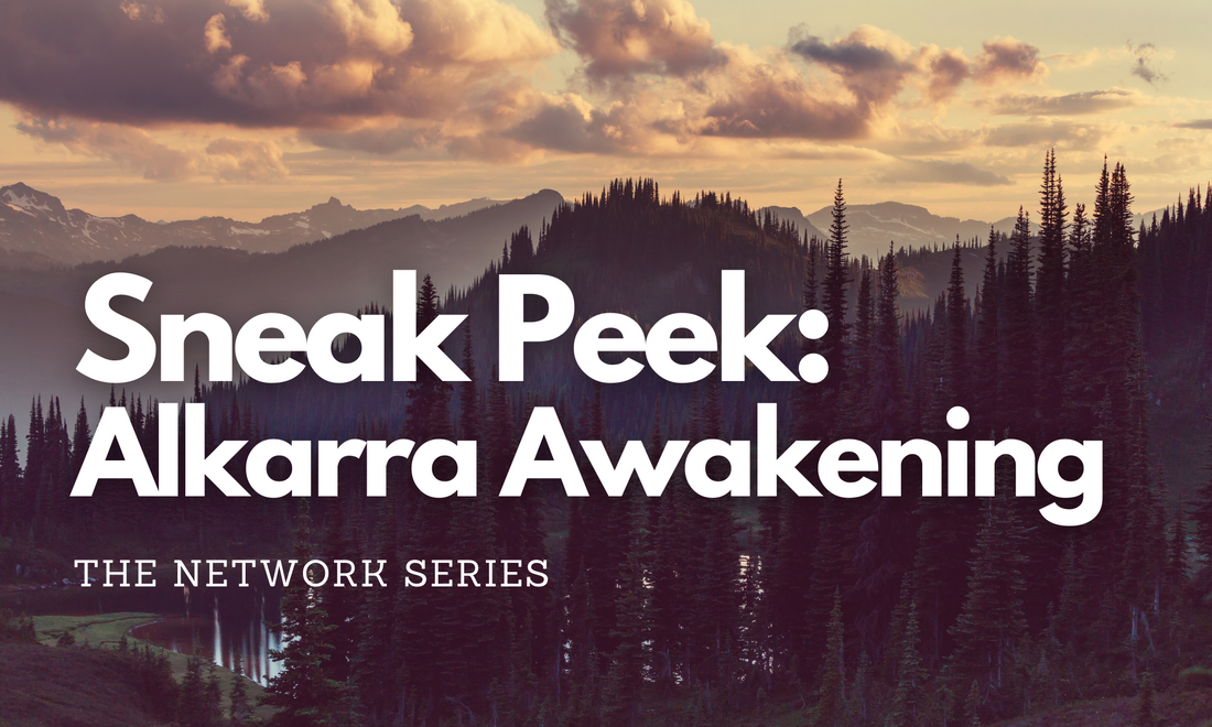 Alkarra Awakening Sneak Peek - Katie Cross