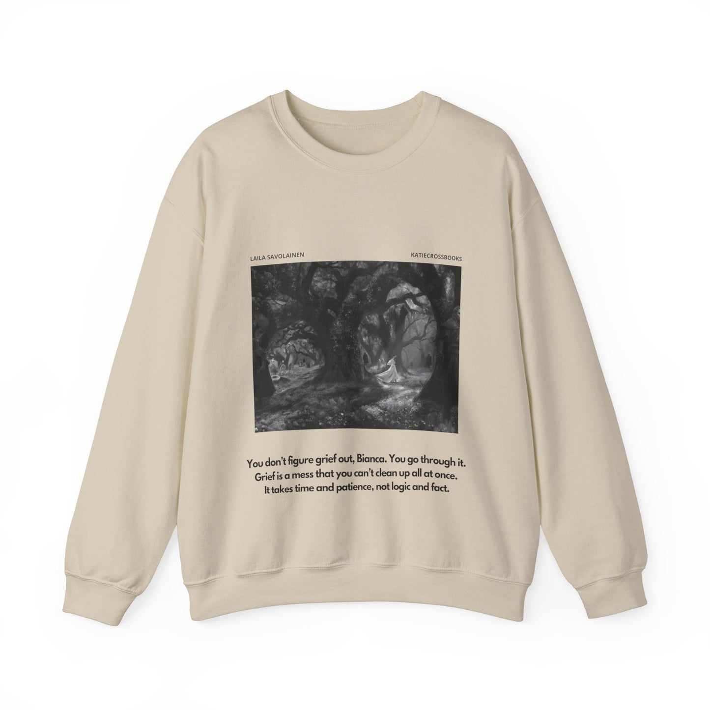 Bianca Monroe Grief Quote | Laila Savolainen Illustration | Unisex Heavy Blend™ Crewneck Sweatshirt