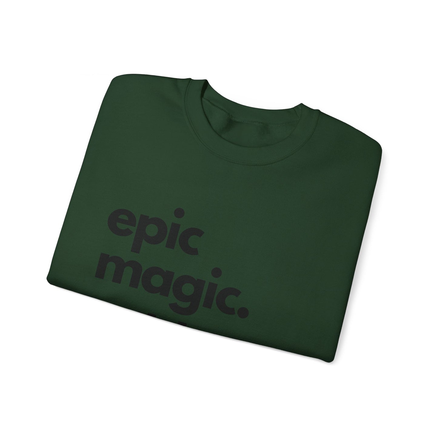 Epic Magic. Wild Places. | Unisex Heavy Blend™ Crewneck Sweatshirt