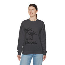 Load image into Gallery viewer, Epic Magic. Wild Places. | Unisex Heavy Blend™ Crewneck Sweatshirt