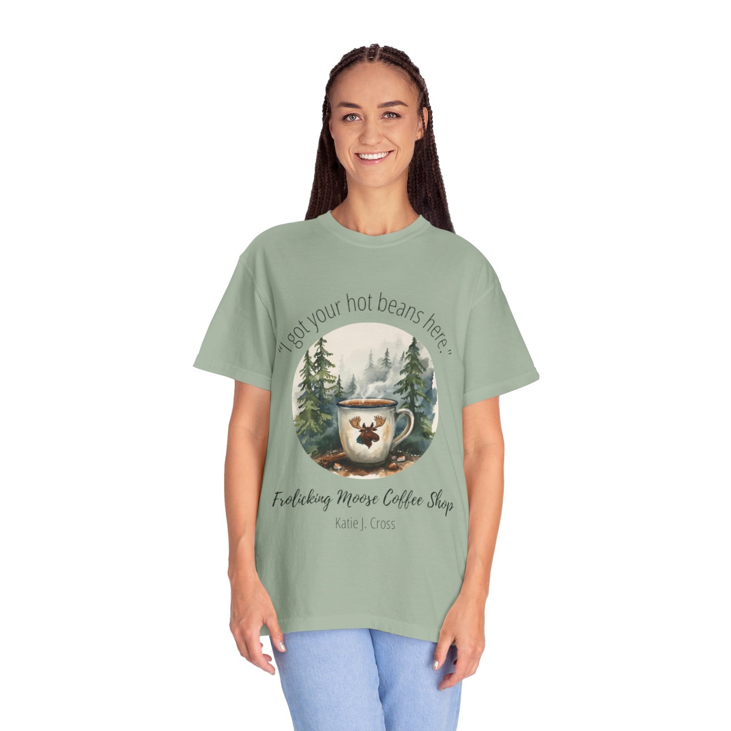 Frolicking Moose Coffee Shop T-Shirt — "I got your hot beans here"