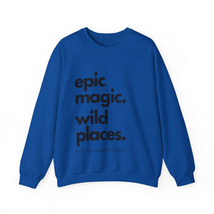 Epic Magic. Wild Places. | Unisex Heavy Blend™ Crewneck Sweatshirt