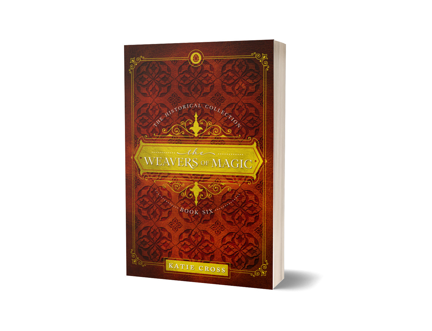 The Weavers of Magic | Book 6 in The Historical Collection | PREORDER