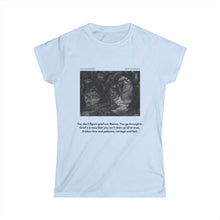 Load image into Gallery viewer, Bianca Monroe Grief Quote | Laila Savolainen Illustration | Women&#39;s Softstyle Tee