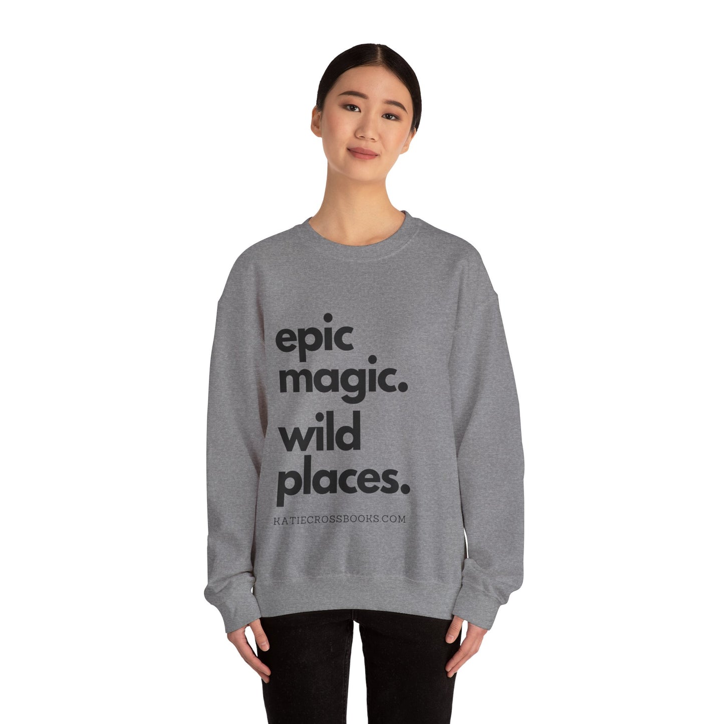 Epic Magic. Wild Places. | Unisex Heavy Blend™ Crewneck Sweatshirt