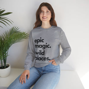 Epic Magic. Wild Places. | Unisex Heavy Blend™ Crewneck Sweatshirt