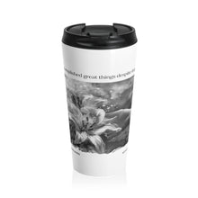 Load image into Gallery viewer, Great Things Quote with Circlus | Laila Savolainen Illustration | Stainless Steel Travel Mug