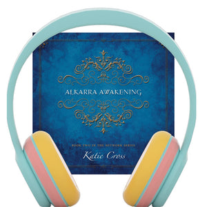 Alkarra Awakening (Audiobook Edition)