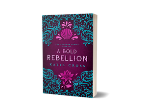 A Bold Rebellion | Book 10 The Network Series