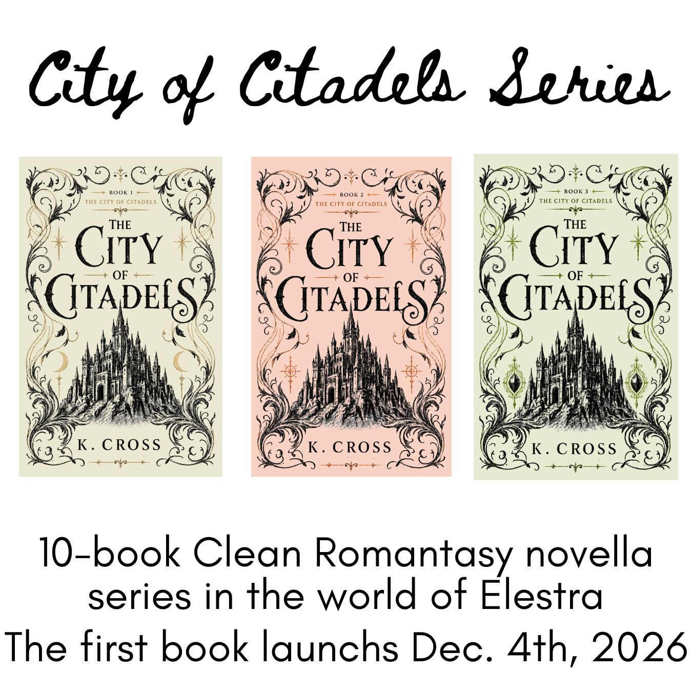 The City of Citadels Book 1 by K. Cross | City of Citadels Book 1 (PREORDER)
