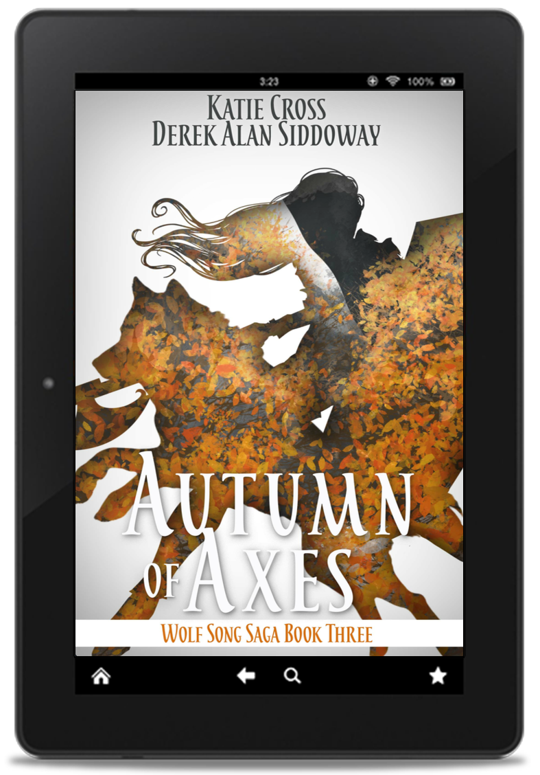 Autumn of Axes | Book 3 in the Wolf Song Saga