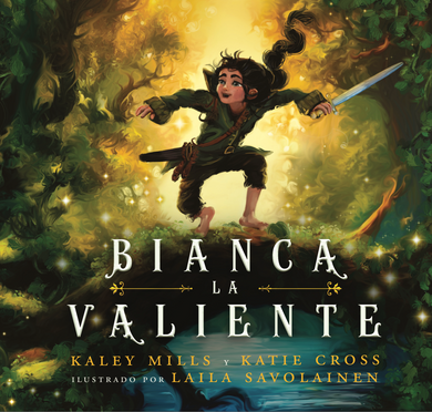 Bianca La Valiente | Spanish | Hardcover