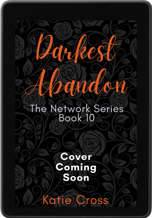 Darkest Abandon | Book 11 The Network Series