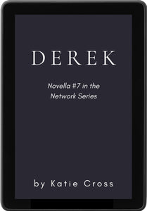 Derek (Novella #7 in the Network Series)