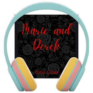 Marie and Derek | Exclusive Kickstarter Short Story