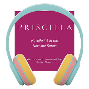 Priscilla (Novella #4 in the Network Series) | Audiobook