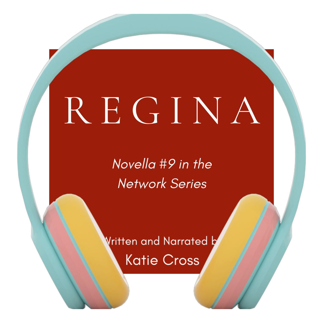 Regina (Novella #9 in the Network Series) | Audiobook