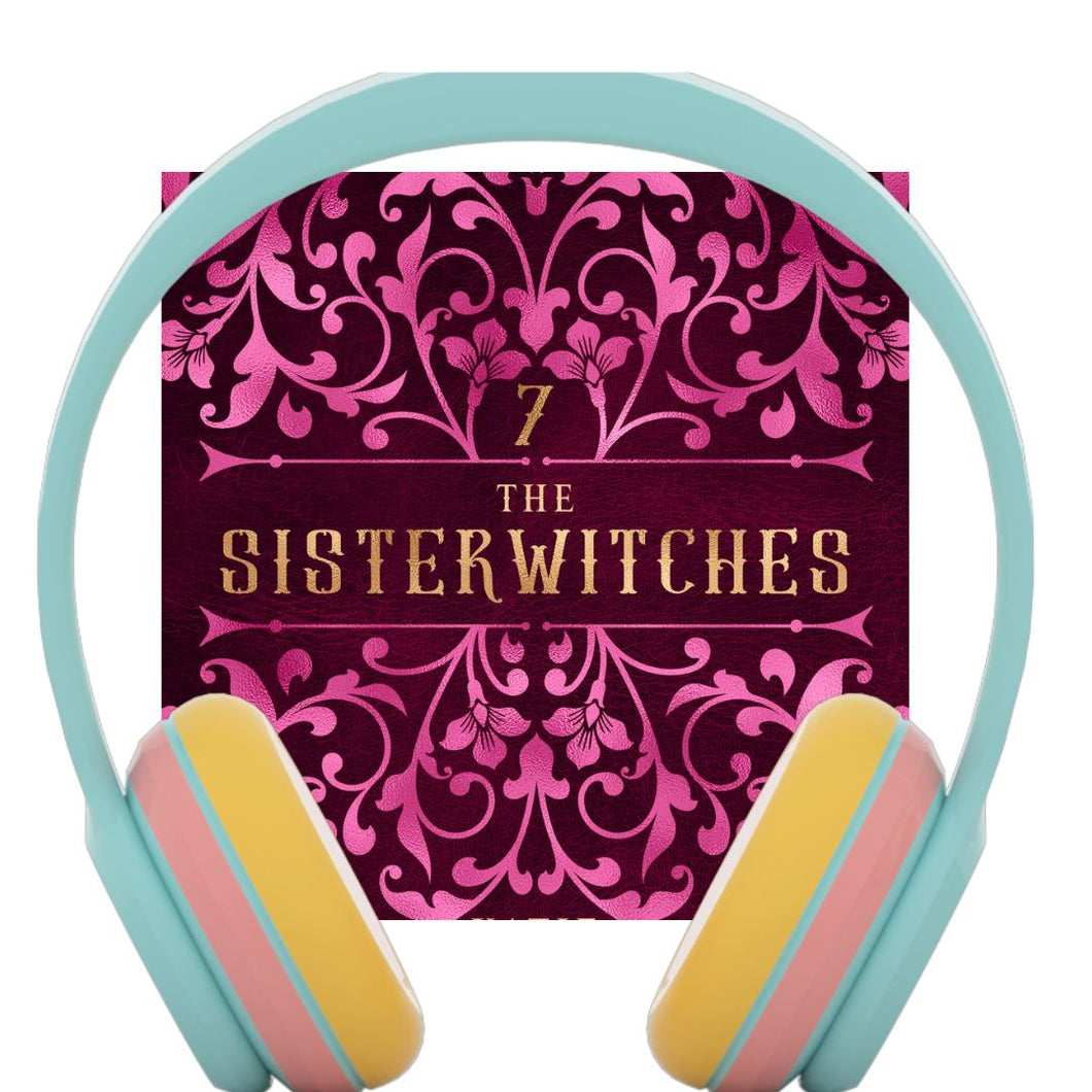Sisterwitches Book 7 | Audiobook