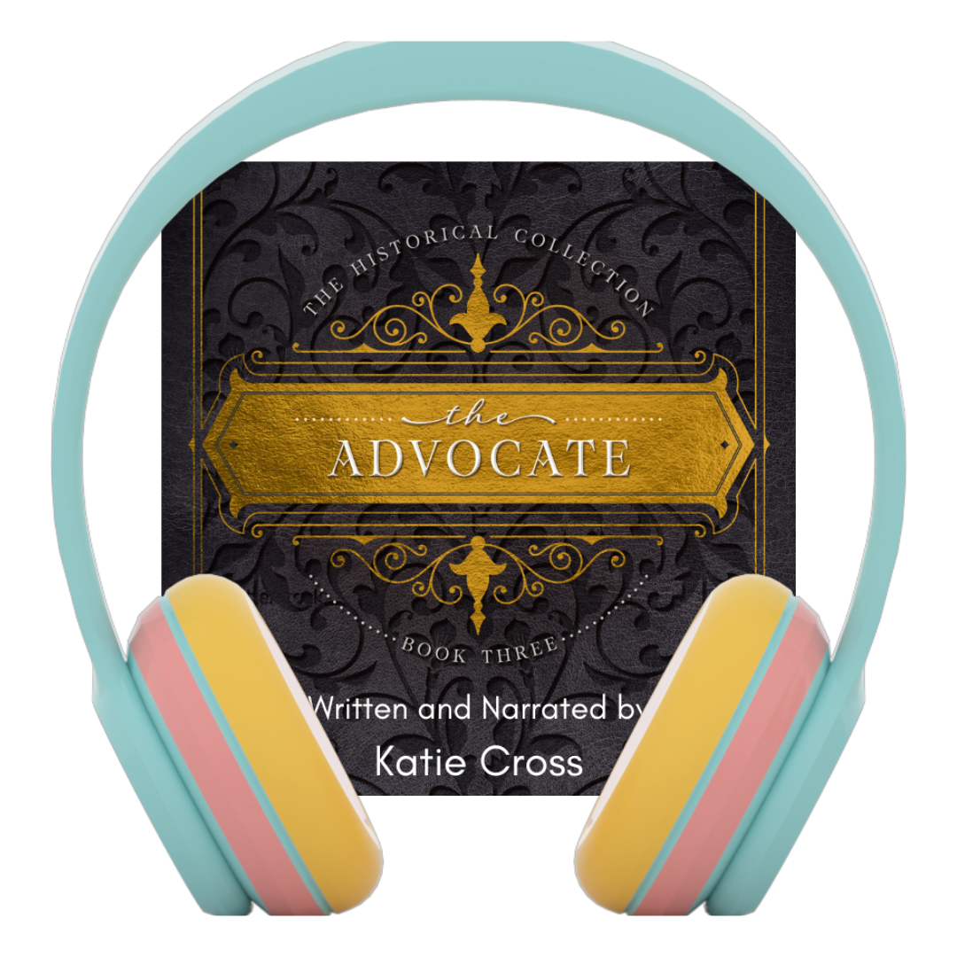 The Advocate | Book 3 in The Historical Collection