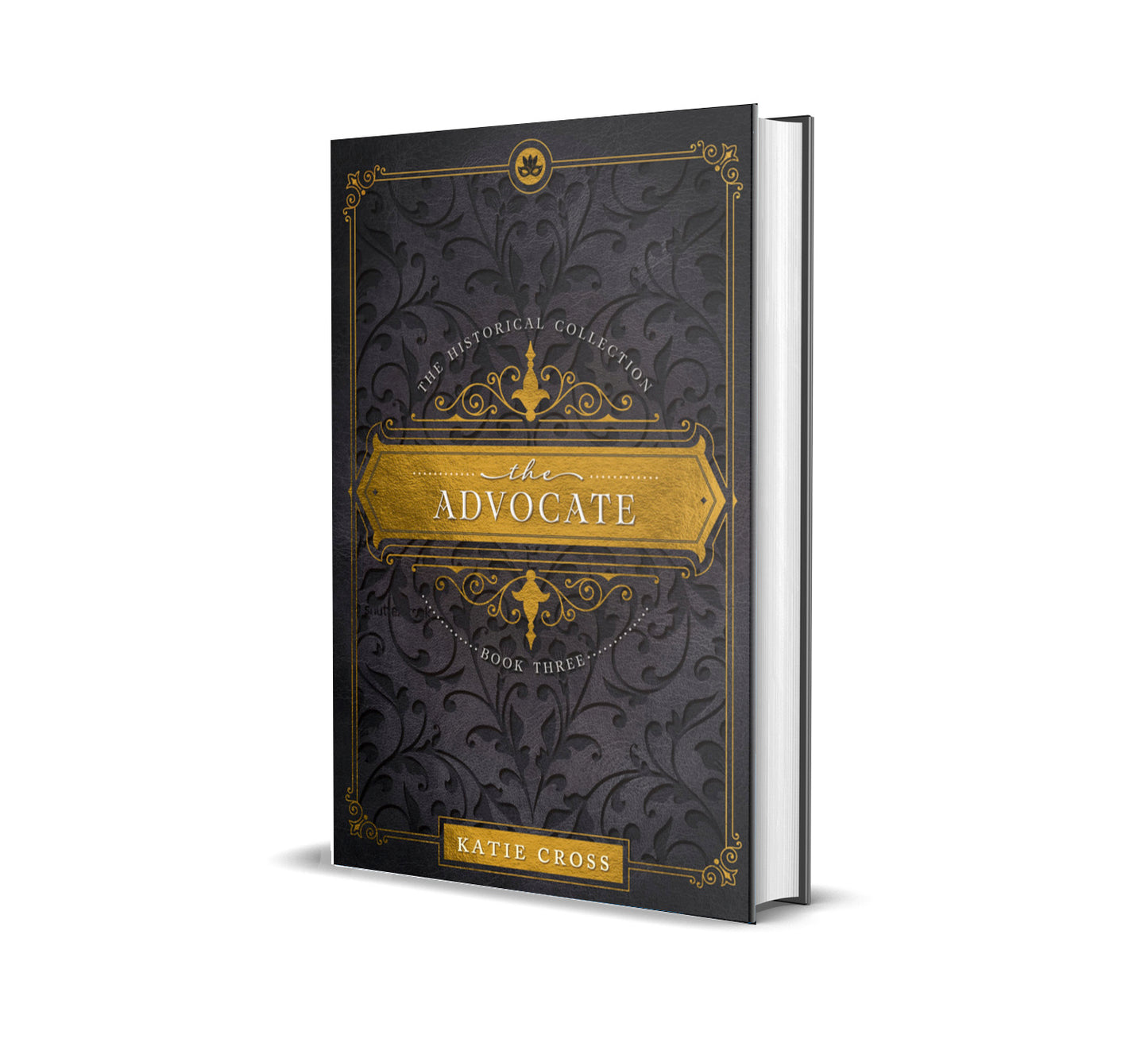 The Advocate | Book 3 in The Historical Collection