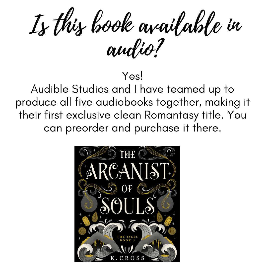 The Arcanist of Souls by K. Cross | The Isles Series Book 5 (PREORDER)