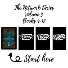 Load image into Gallery viewer, The Sisterhood | Book 9 in The Network Series