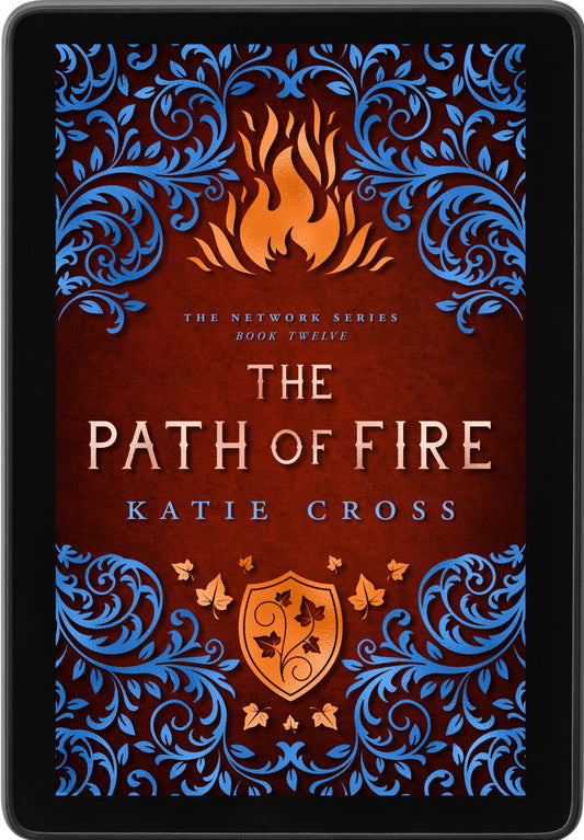 The Path of Fire | Book 12 The Network Series | PREORDER