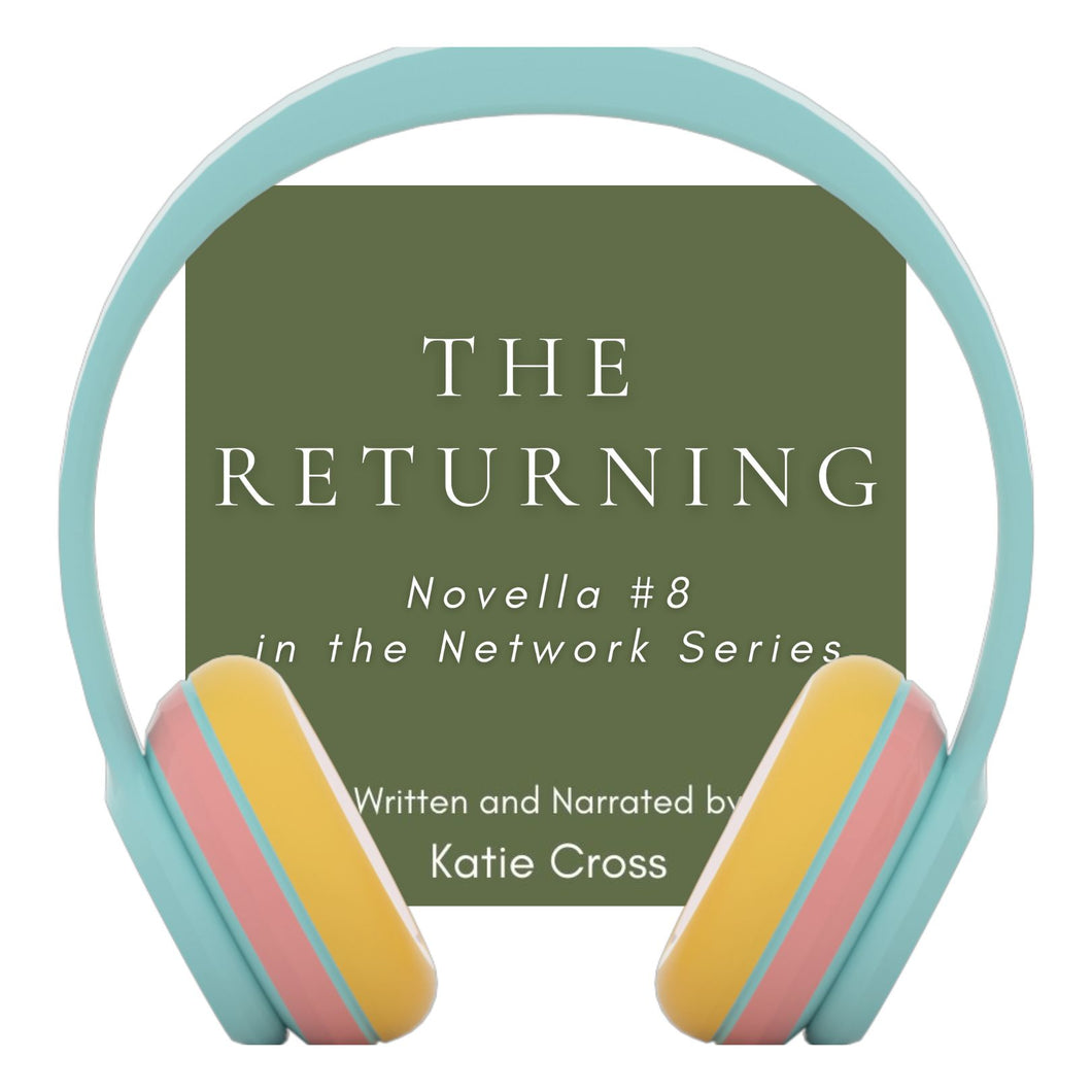 The Returning (Novella #8 in the Network Series) | Audiobook