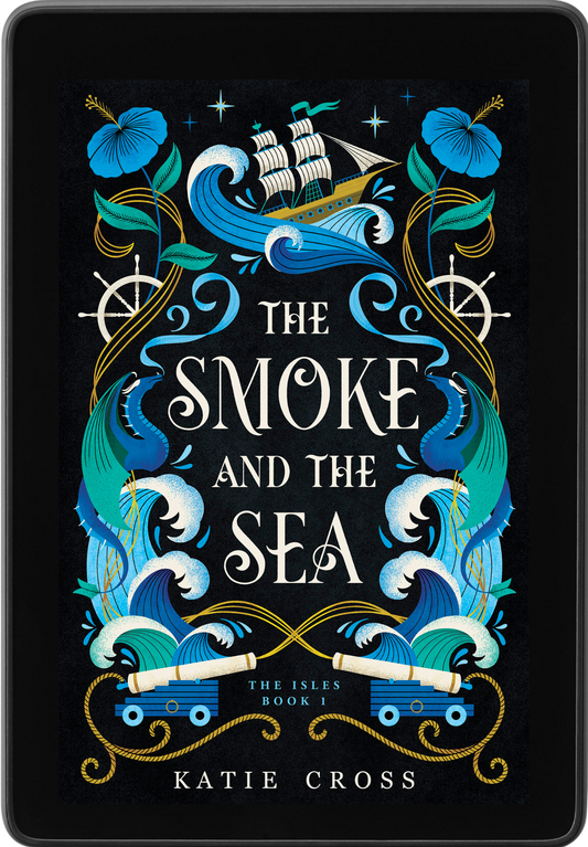 The Smoke and the Sea | The Isles Series | Book 1