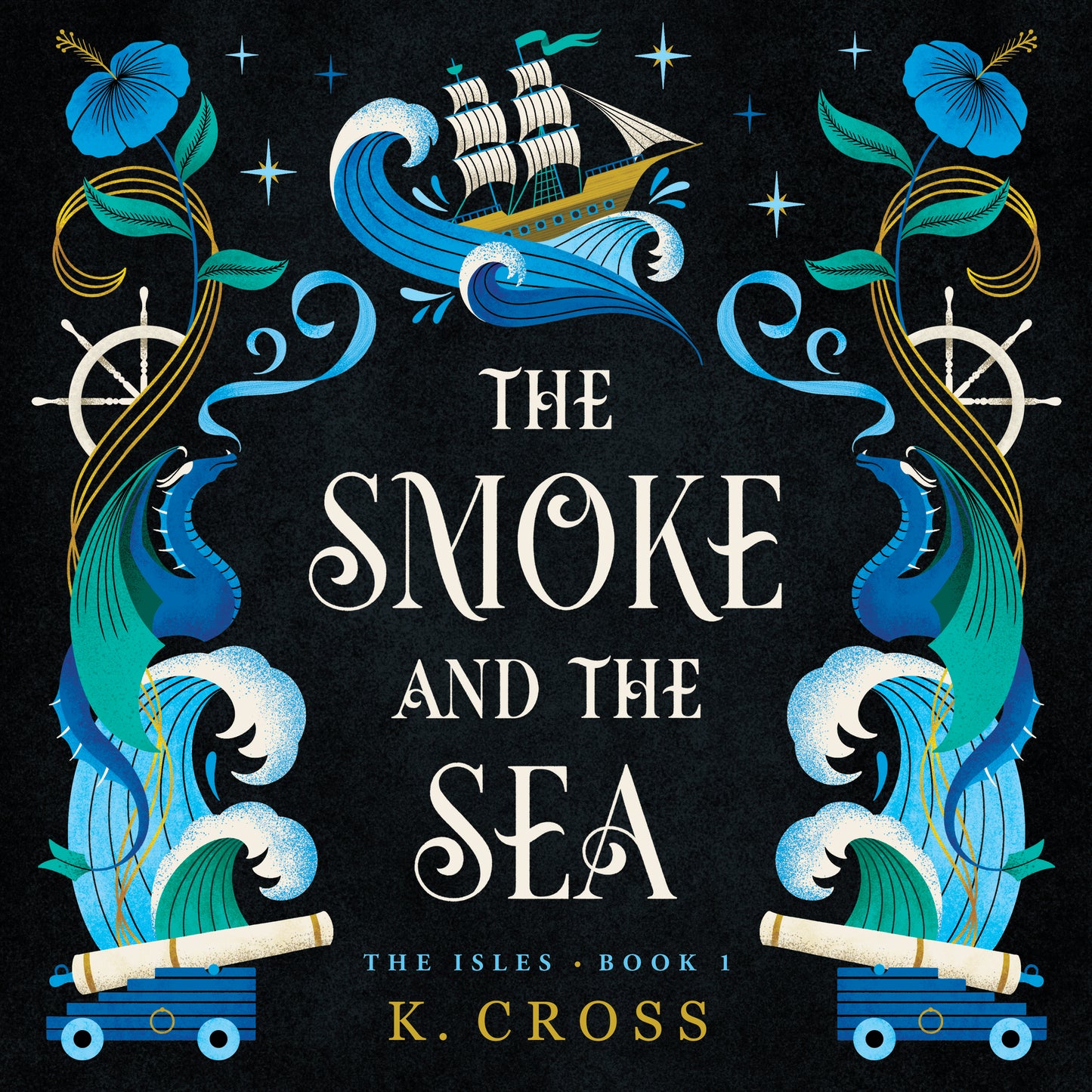 The Smoke and the Sea | The Isles Series | Book 1