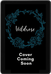 Wildrose | Book 5 in The Historical Collection | PREORDER