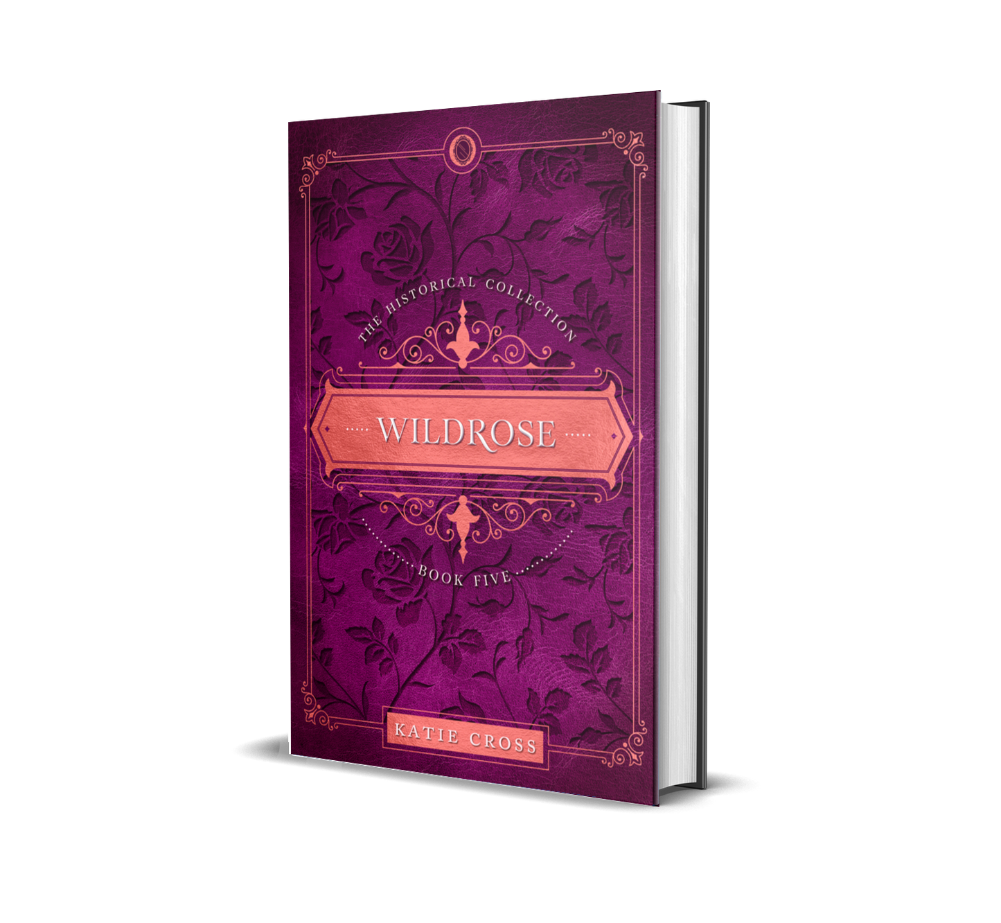 Wildrose | Book 5 in The Historical Collection