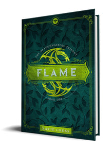 FLAME (Paperback Edition) - Katie Cross