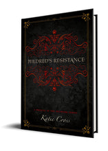 Load image into Gallery viewer, Mildred&#39;s Resistance (Paperback Edition) - Katie Cross