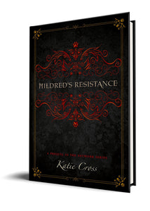 Mildred's Resistance (Paperback Edition) - Katie Cross
