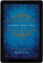Load image into Gallery viewer, Alkarra Awakening (The Network Series Book 2) - Katie Cross